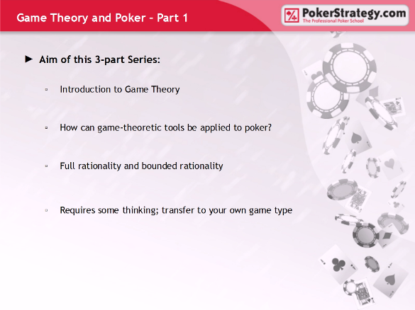 Game Theory and Poker