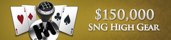 William Hill 150k SNG High Gear