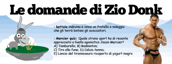Le domande di Zio Donk Le domande di Zio Donk