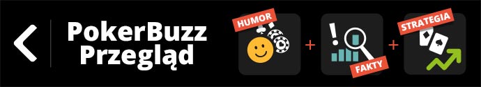 Wszystkie artykuły PokerBuzz Przegląd PokerBuzz