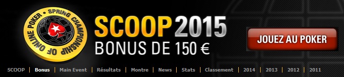 PokerStars.fr Bonus SCOOP 2015 PokerStars.fr Bonus SCOOP 2015