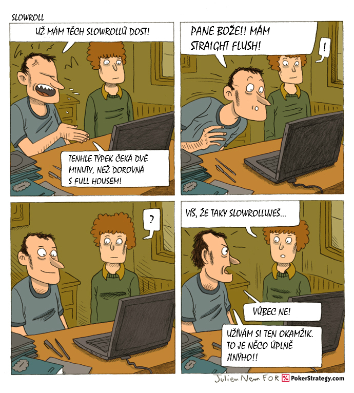 Vtipn&yacute; pokerov&yacute; komiks Slowroll