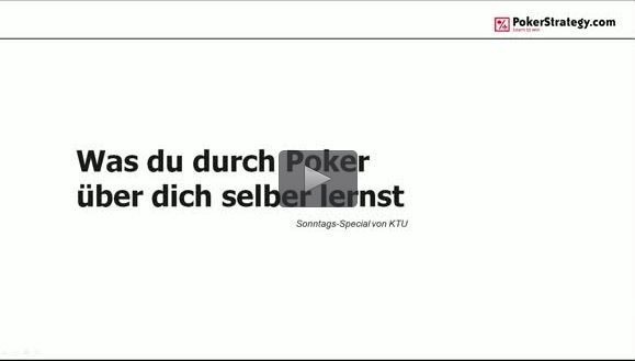 Selbsterkenntnis durch Poker