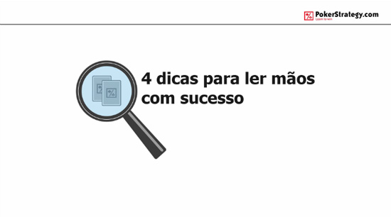 Dicas para leituras de m&atilde;os de poker