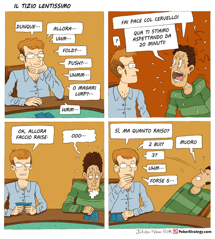Vignette Divertenti sul Poker Tanking