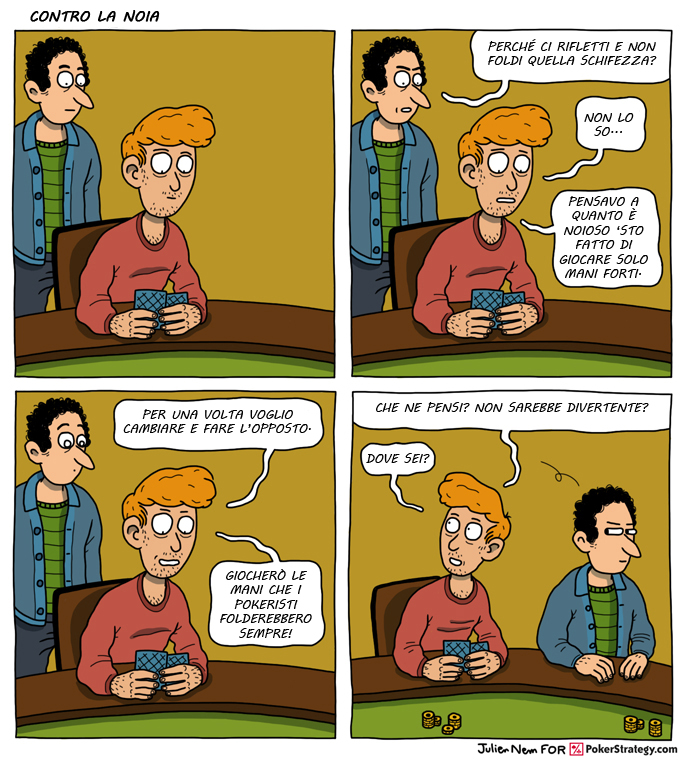 Vignette Divertenti sul Poker Noioso