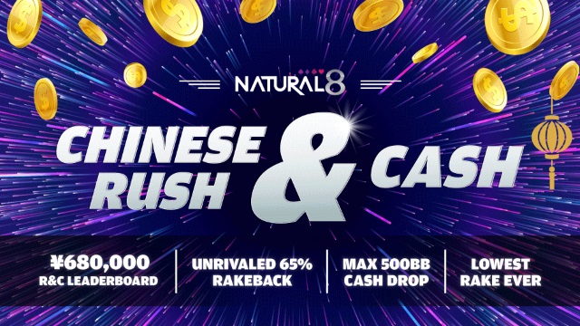 Chinese Rush & Cash Natural8