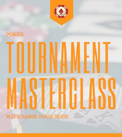 raise your edge tournament masterclass