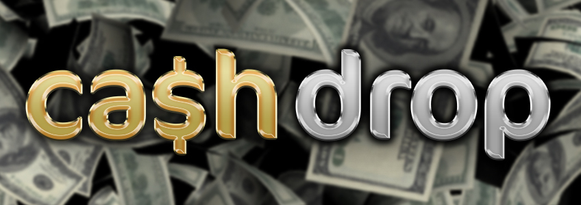 cash drops