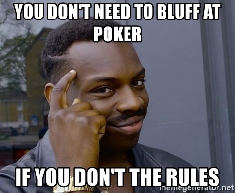 bluffing