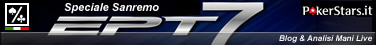 Blog Live EPT Sanremo 2011 Blog Live EPT Sanremo 2011
