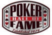 Poker Hall of Fame Poker Hall of Fame